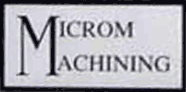 Microm Machining